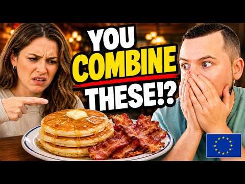 Video thumbnail: Europeans REFUSE to Eat Pancakes With Bacon… Until This Happens!