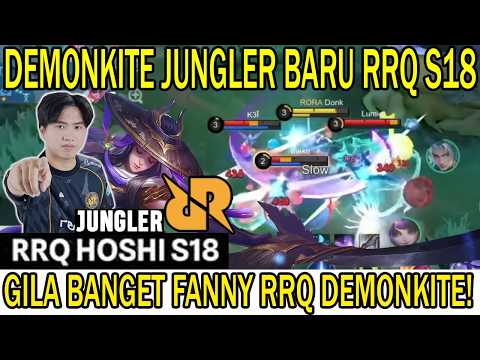 Video thumbnail: FANNY DEMONKITE JUNGLER BARU RRQ S18! GILA BANGET FANNY RRQ DEMONKITE!