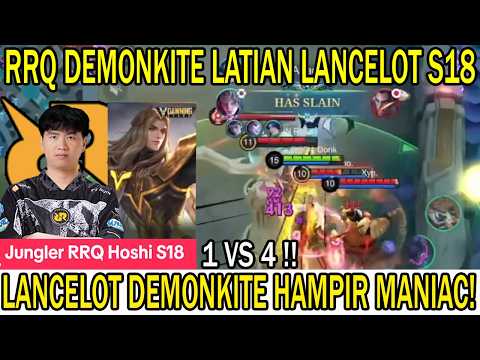 Video thumbnail: RRQ DEMONKITE LATIAN LANCELOT S18! LANCELOT DEMONKITE HAMPIR MANIAC!