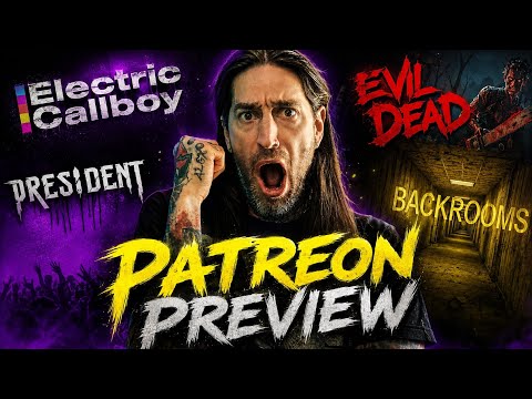 Video thumbnail: PATREON MUSIC AND MOVIE PREVIEW ( ELECTRIC CALLBOY, PRESIDENT, EVIL DEAD & BACKROOMS )