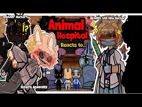 Video thumbnail: (🇺🇸🇧🇷) Animal Hospital Reacts To... || Anomaly Intern + New Doctor || Part 10.5/? | 2x Speed | GACHA