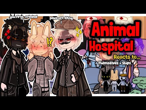 Video thumbnail: (🇺🇸🇧🇷) Animal Hospital Reacts To Themselves || +Ships || Part 7/? || Angst/Fluff || 2x Speed | GACHA