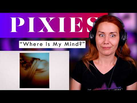 Video thumbnail: Where Is My Mind?! Vocal ANALYSIS of The Pixies