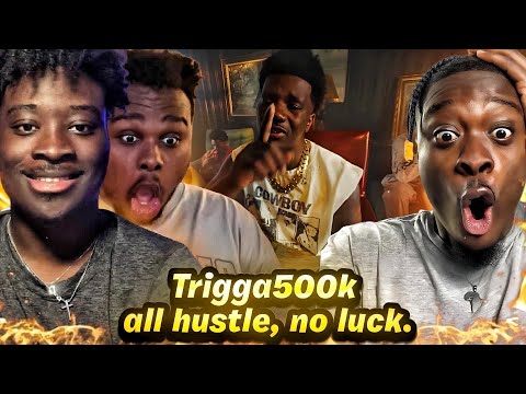 Video thumbnail: Trigga500k - all hustle, no luck. (Official Video) REACTION