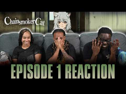 Video thumbnail: PEAK DEGENERACY | Chainsmoker Cat Ep 1 Reaction